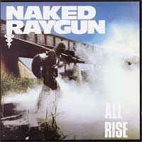 Naked Raygun - All Rise (Vinyl LP USED) | L.A. Mood Comics and Games