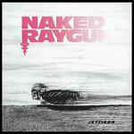 Naked Raygun - Jettison (Vinyl LP USED) | L.A. Mood Comics and Games