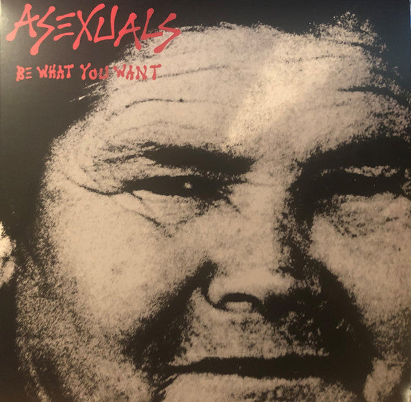 Asexuals - Be What You Want (Red Vinyl) | L.A. Mood Comics and Games