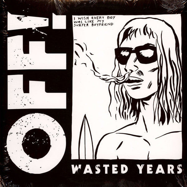OFF! - Wasted Years (Vinyl) | L.A. Mood Comics and Games