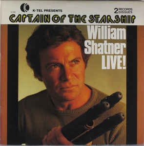 William Shatner - Captain of the Starship: William Shatner Live (2x Vinyl LP USED) | L.A. Mood Comics and Games