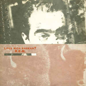 R.E.M. - Life's Rich Pageant (Vinyl LP USED) | L.A. Mood Comics and Games