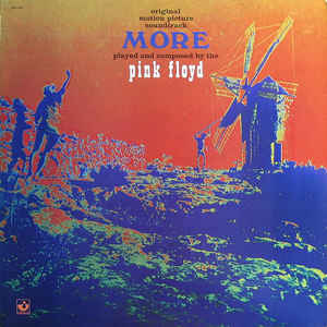 Pink Floyd - "More" Original Motion Picture Soundtrack  (Vinyl LP USED) | L.A. Mood Comics and Games
