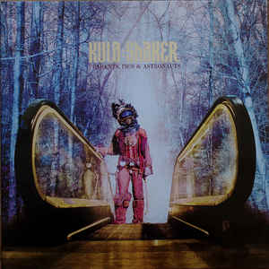 Kula Shaker - Peasants, Pigs, & Astronauts (Vinyl LP USED) | L.A. Mood Comics and Games