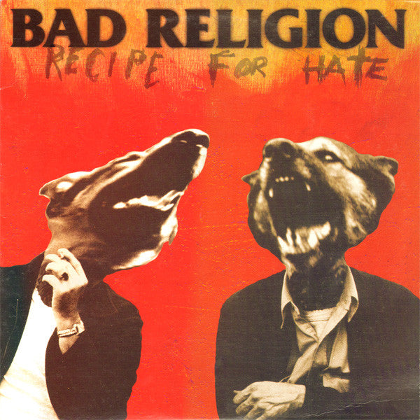 Bad Religion - Recipe For Hate (Vinyl) | L.A. Mood Comics and Games