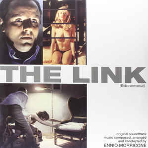 Ennio Morricone - The Link (Extrasensorial Motion Picture Soundtrack) | L.A. Mood Comics and Games