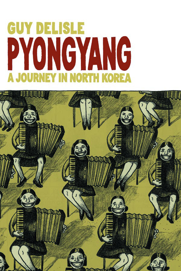 PYONGYANG A JOURNEY IN NORTH KOREA TP | L.A. Mood Comics and Games