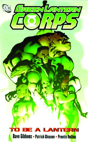 GREEN LANTERN CORPS TP VOL 01 TO BE A LANTERN | L.A. Mood Comics and Games