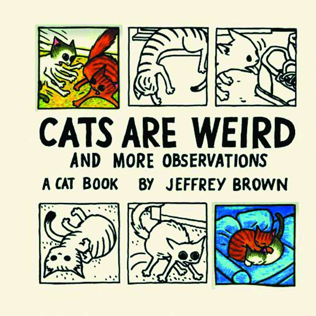 CATS ARE WEIRD & MORE OBSERVATIONS HC | L.A. Mood Comics and Games
