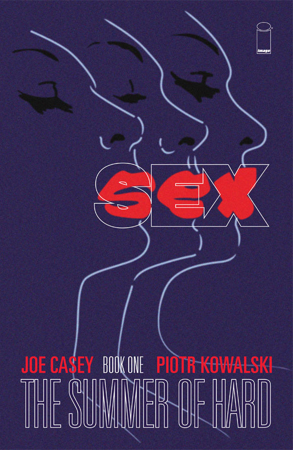 SEX TP VOL 01 SUMMER OF HARD (MR) | L.A. Mood Comics and Games