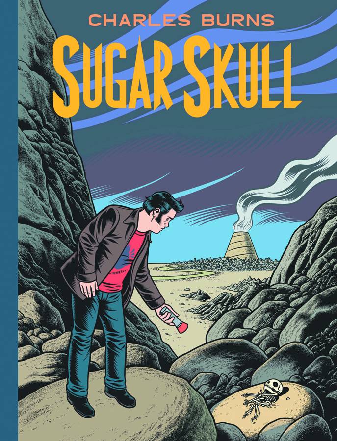 CHARLES BURNS SUGAR SKULL GN | L.A. Mood Comics and Games
