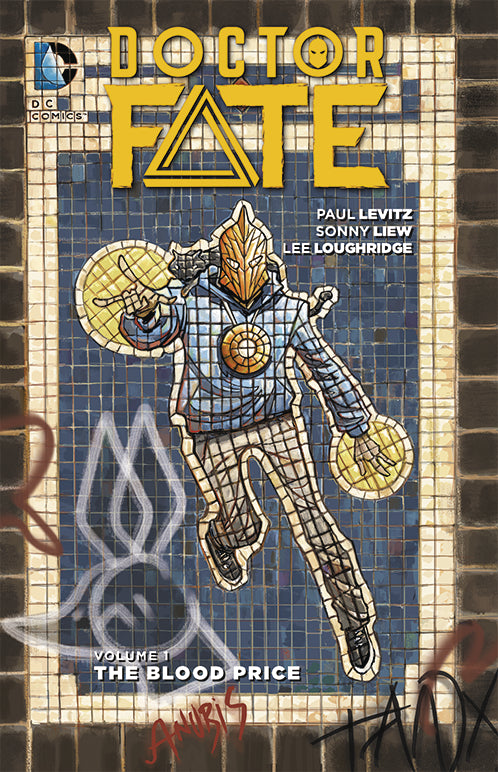 DOCTOR FATE TP VOL 01 THE BLOOD PRICE | L.A. Mood Comics and Games