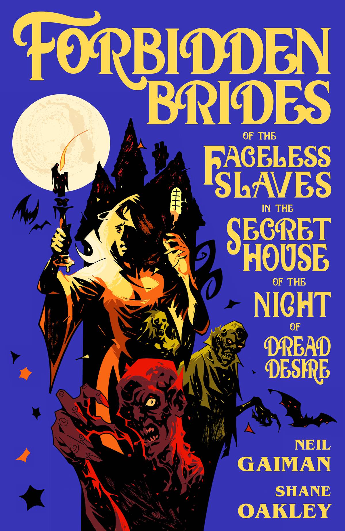 NEIL GAIMAN FORBIDDEN BRIDES SLAVES DREAD DESIRE HC (C: 1-0- | L.A. Mood Comics and Games
