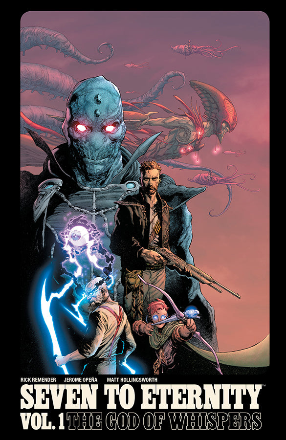 SEVEN TO ETERNITY TP VOL 01 | L.A. Mood Comics and Games