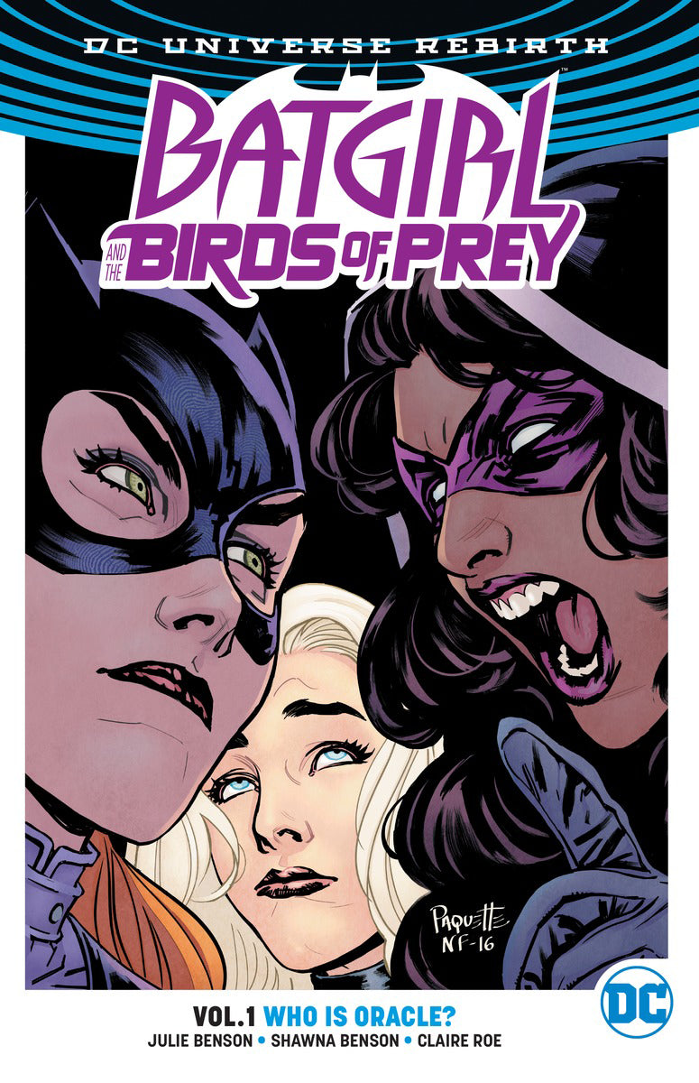 BATGIRL & THE BIRDS OF PREY TP VOL 01 WHO IS ORACLE (REBIRTH | L.A. Mood Comics and Games