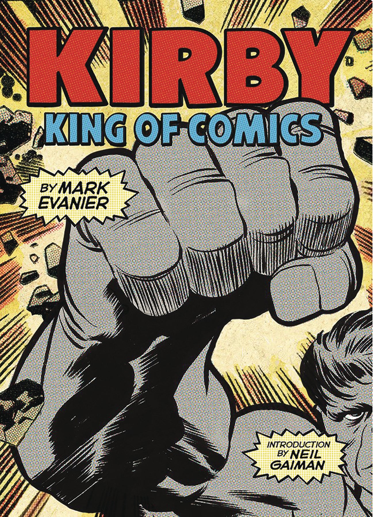 KIRBY KING OF THE COMICS ANNIV ED SC (C: 0-1-0) | L.A. Mood Comics and Games