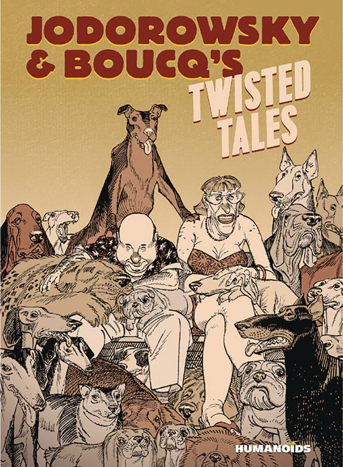 JODOROWSKY & BOUCQS TWISTED TALES HC | L.A. Mood Comics and Games