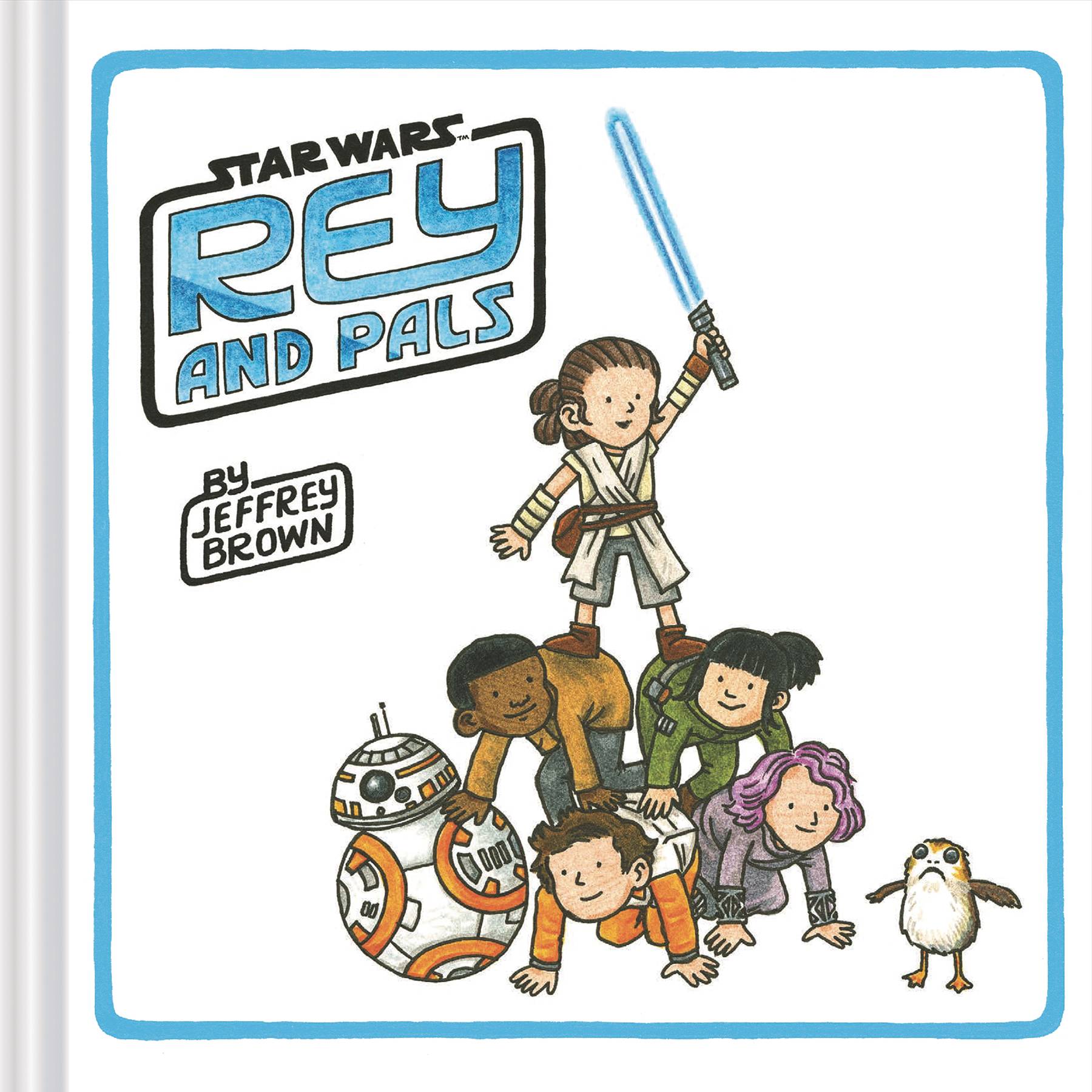 STAR WARS REY AND PALS HC | L.A. Mood Comics and Games