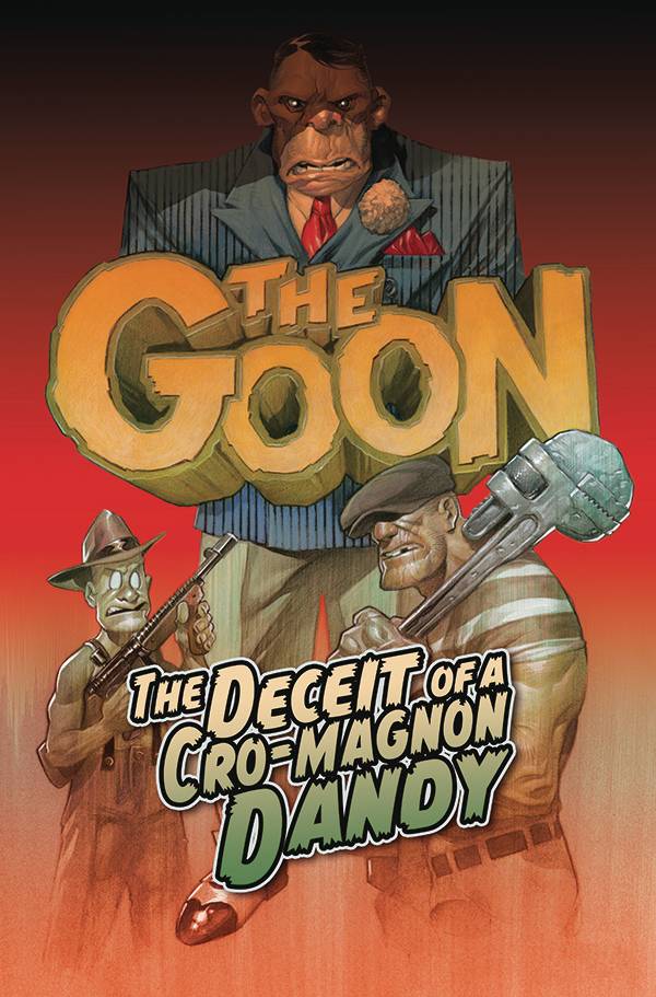 GOON TP VOL 02 DECEIT OF A CRO-MAGNON DANDY (RES) (C: 0-1-0) | L.A. Mood Comics and Games