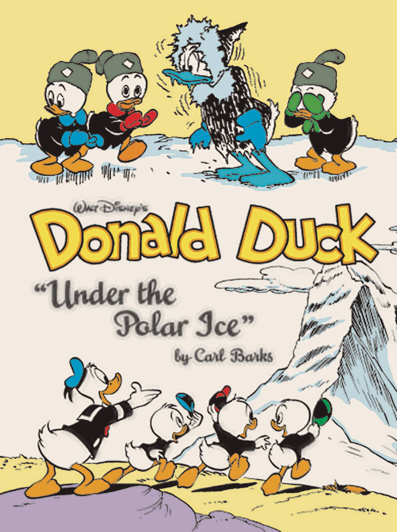 WALT DISNEY DONALD DUCK HC VOL 15 UNDER POLAR ICE (C: 1-1-2) | L.A. Mood Comics and Games