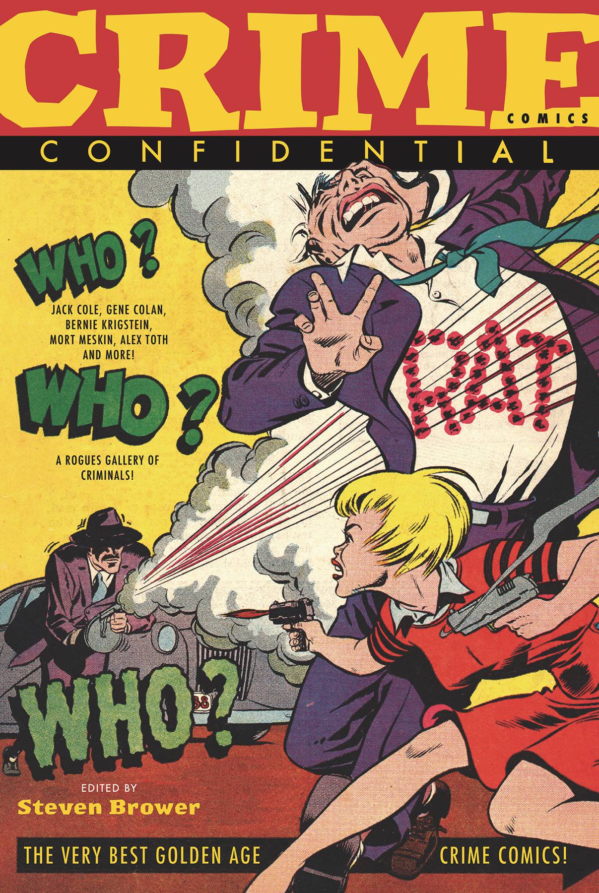 CRIME COMICS CONFIDENTIAL TP (C: 0-1-1) | L.A. Mood Comics and Games