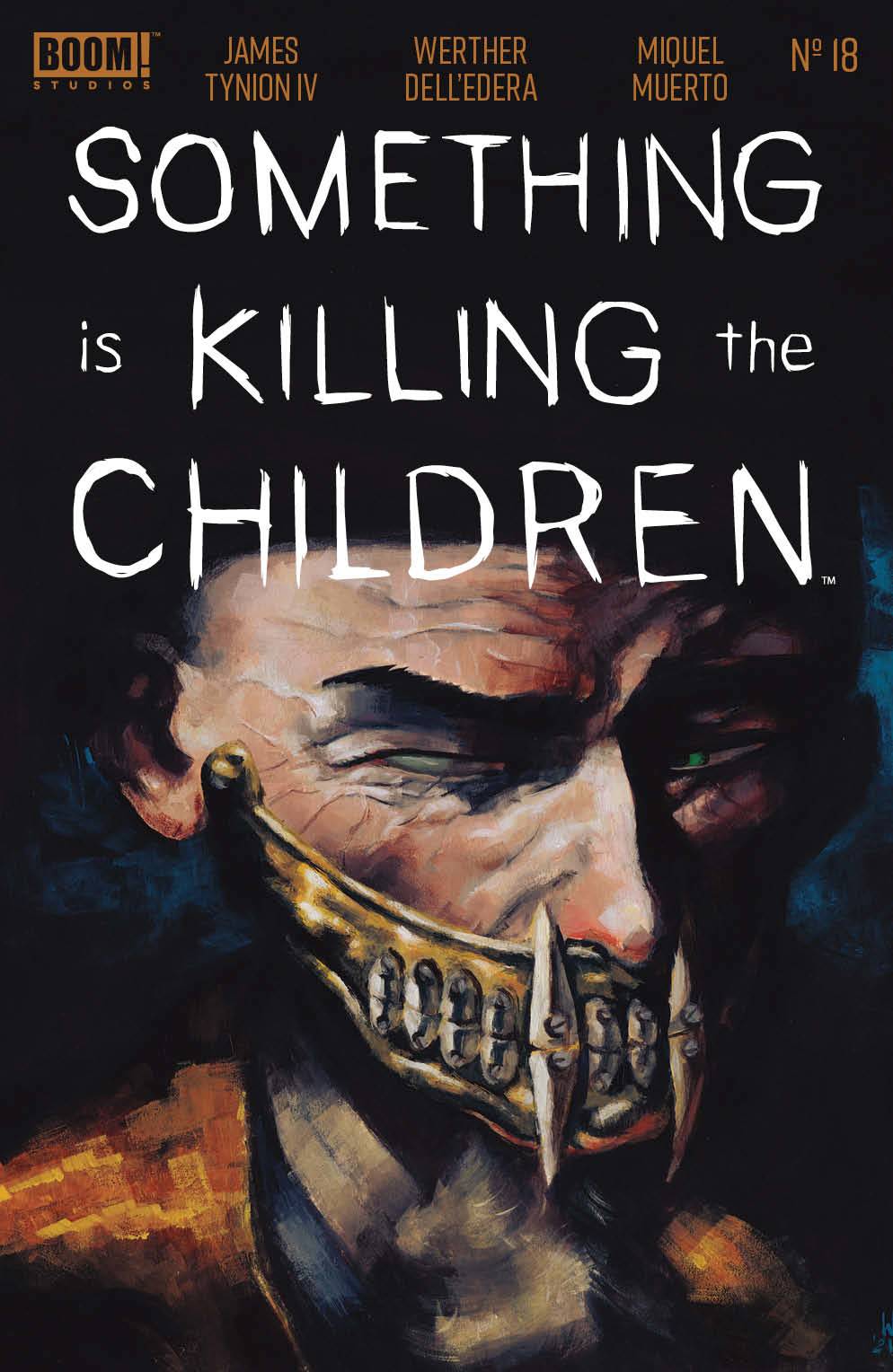 SOMETHING IS KILLING THE CHILDREN #18 CVR A DELL EDERA | L.A. Mood Comics and Games