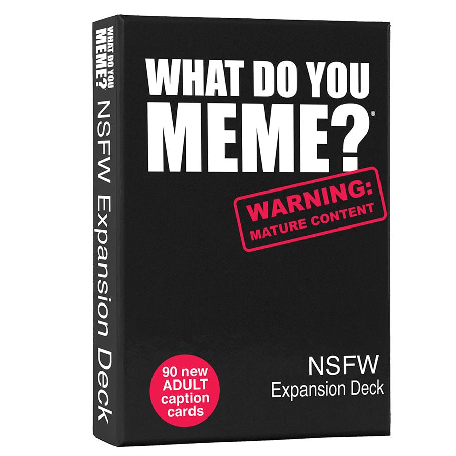 What Do You Meme: NSFW Expansion Pack | L.A. Mood Comics and Games