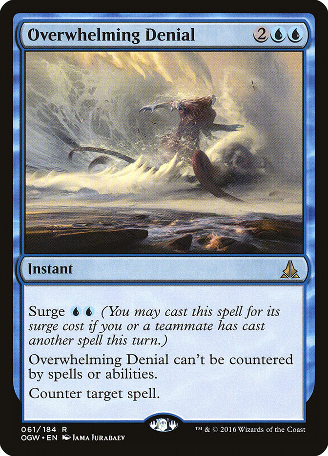 Overwhelming Denial [Oath of the Gatewatch] | L.A. Mood Comics and Games