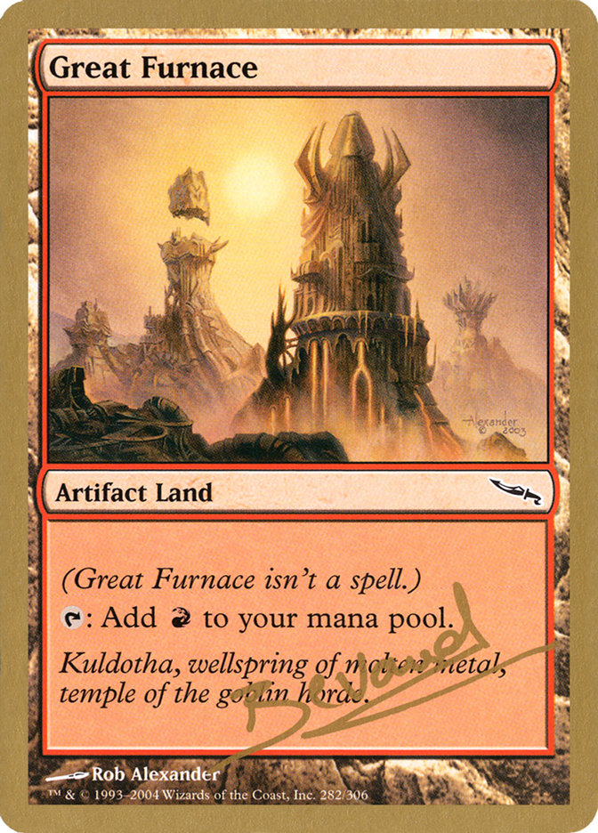 Great Furnace (Manuel Bevand) [World Championship Decks 2004] | L.A. Mood Comics and Games