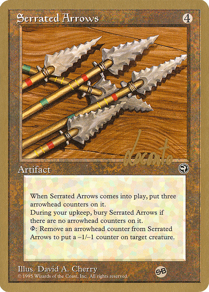 Serrated Arrows (Michael Loconto) (SB) [Pro Tour Collector Set] | L.A. Mood Comics and Games