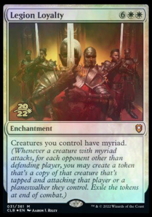 Legion Loyalty [Commander Legends: Battle for Baldur's Gate Prerelease Promos] | L.A. Mood Comics and Games