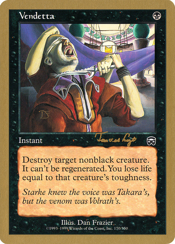 Vendetta (Tom van de Logt) [World Championship Decks 2001] | L.A. Mood Comics and Games