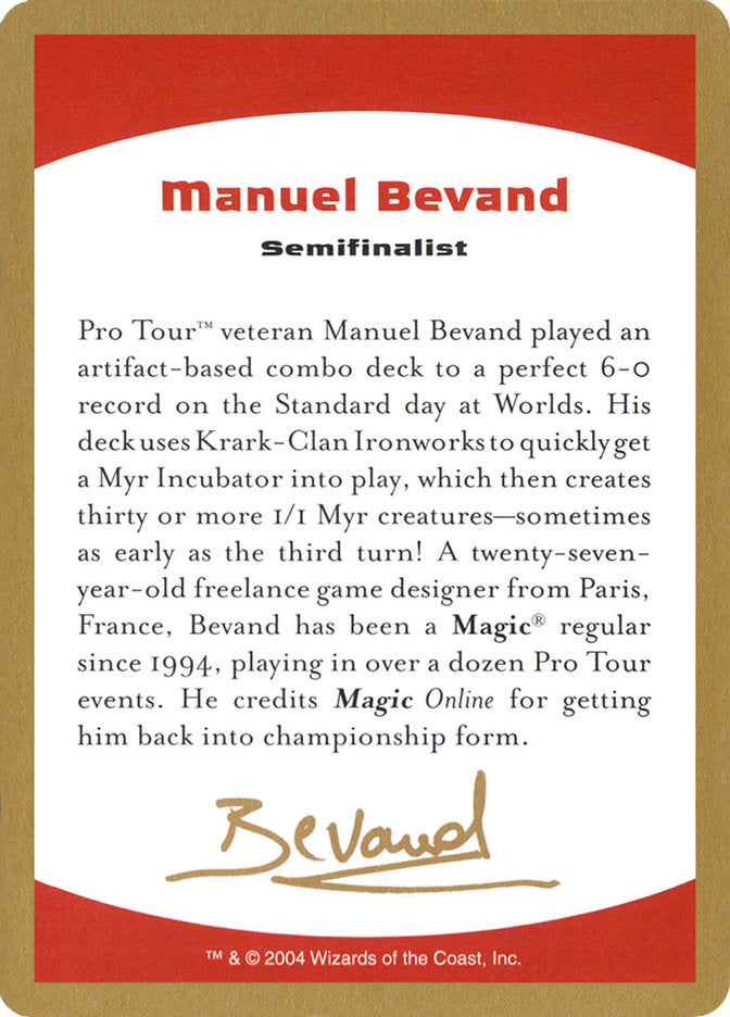 Manuel Bevand Bio [World Championship Decks 2004] | L.A. Mood Comics and Games