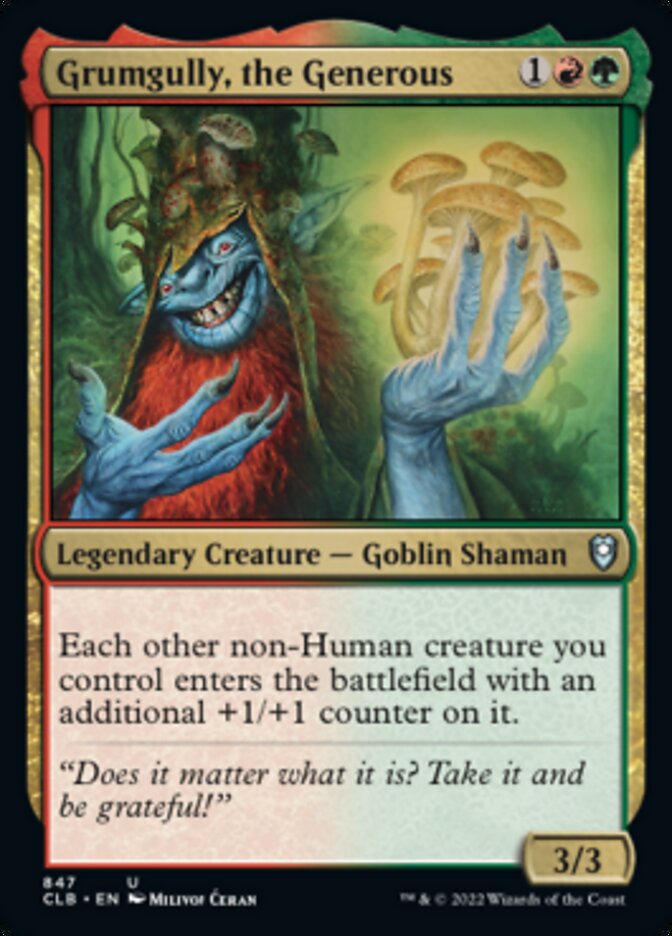 Grumgully, the Generous [Commander Legends: Battle for Baldur's Gate] | L.A. Mood Comics and Games