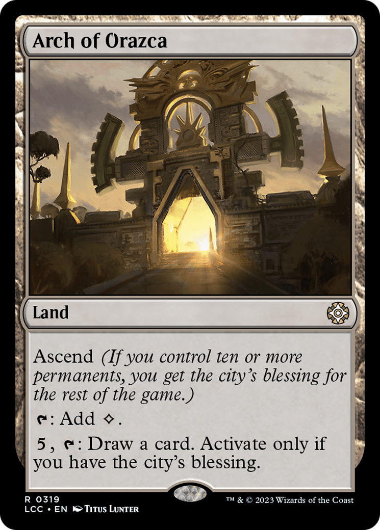 Arch of Orazca [The Lost Caverns of Ixalan Commander] | L.A. Mood Comics and Games