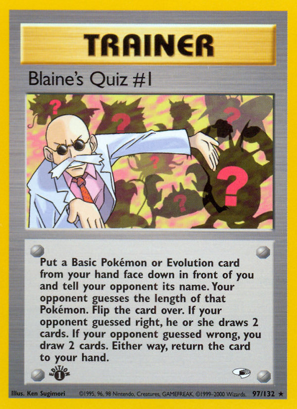 Blaine's Quiz #1 (97/132) [Gym Heroes 1st Edition] | L.A. Mood Comics and Games