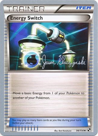 Energy Switch (94/114) (Darkrai Deck - Jason Klaczynski) [World Championships 2013] | L.A. Mood Comics and Games