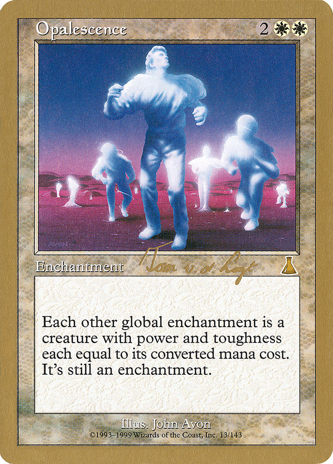 Opalescence (Tom van de Logt) [World Championship Decks 2000] | L.A. Mood Comics and Games