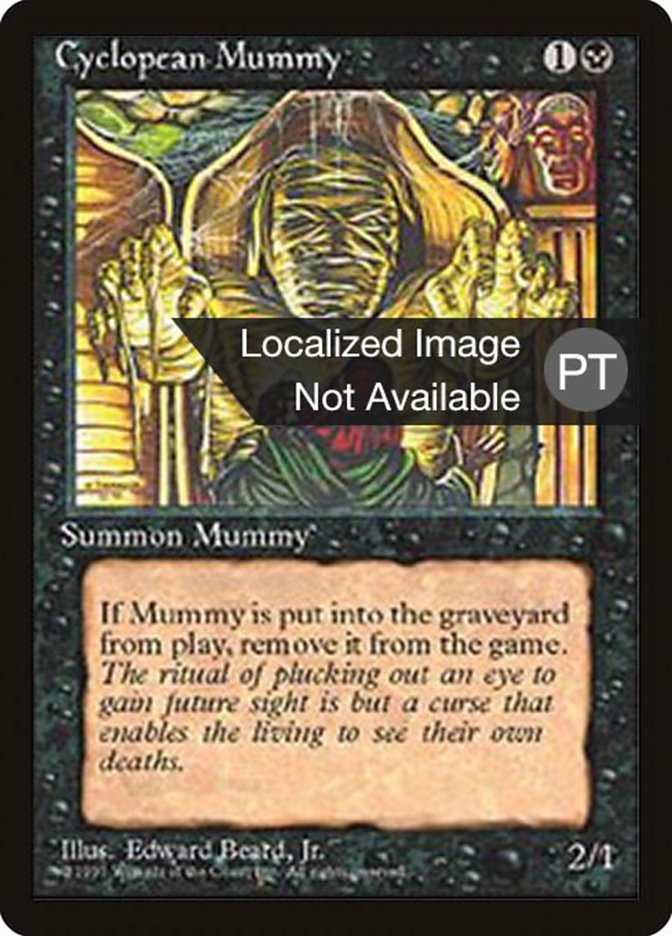 Cyclopean Mummy [Fourth Edition (Foreign Black Border)] | L.A. Mood Comics and Games