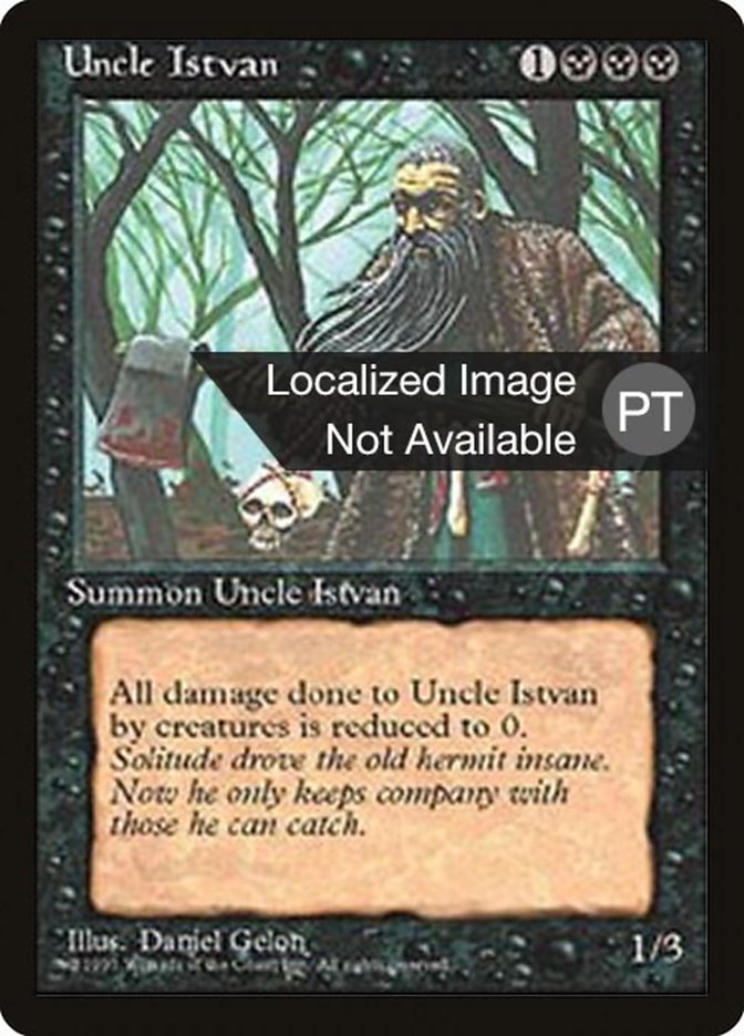 Uncle Istvan [Fourth Edition (Foreign Black Border)] | L.A. Mood Comics and Games
