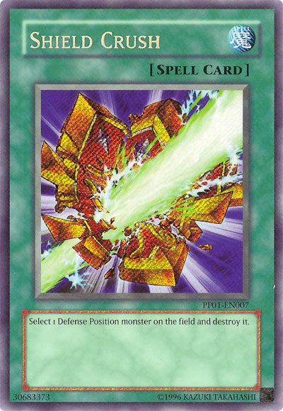 Shield Crush [PP01-EN007] Secret Rare | L.A. Mood Comics and Games