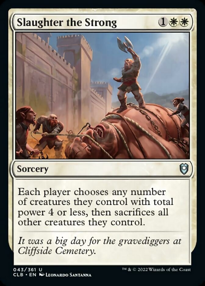 Slaughter the Strong [Commander Legends: Battle for Baldur's Gate] | L.A. Mood Comics and Games