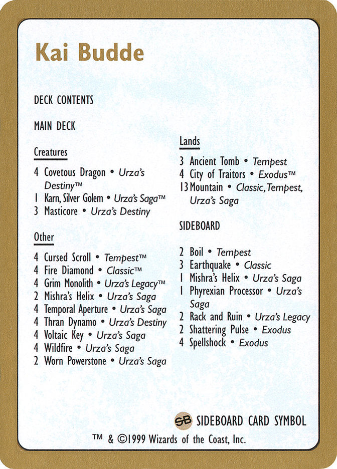 Kai Budde Decklist [World Championship Decks 1999] | L.A. Mood Comics and Games