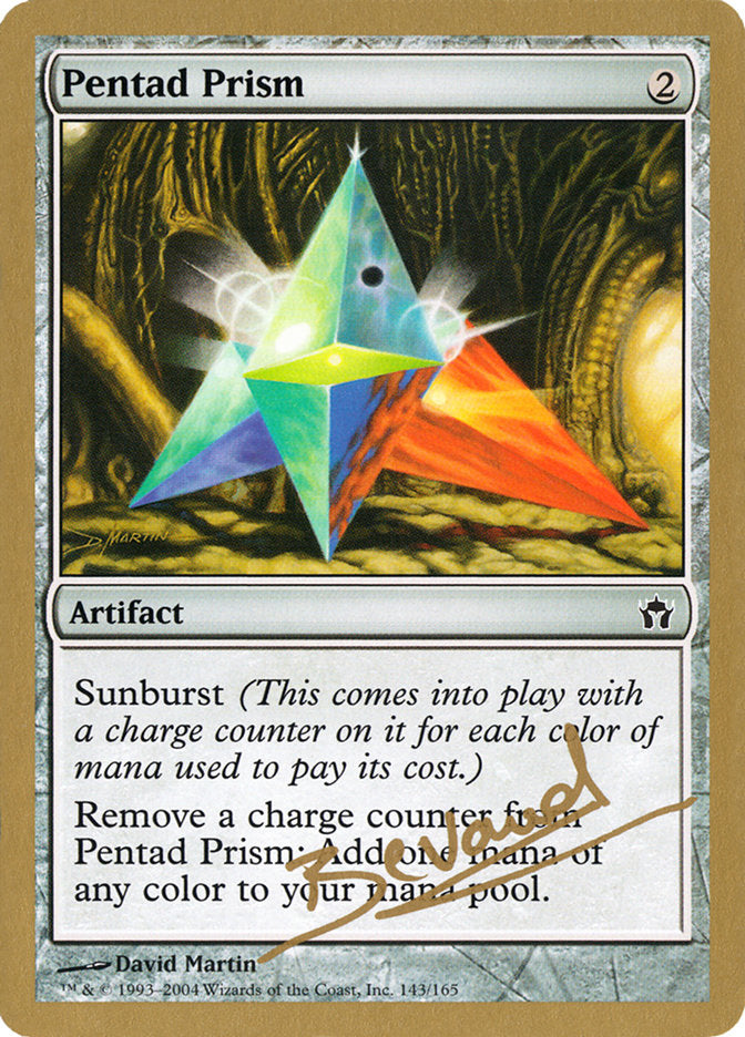 Pentad Prism (Manuel Bevand) [World Championship Decks 2004] | L.A. Mood Comics and Games