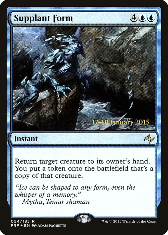 Supplant Form [Fate Reforged Prerelease Promos] | L.A. Mood Comics and Games