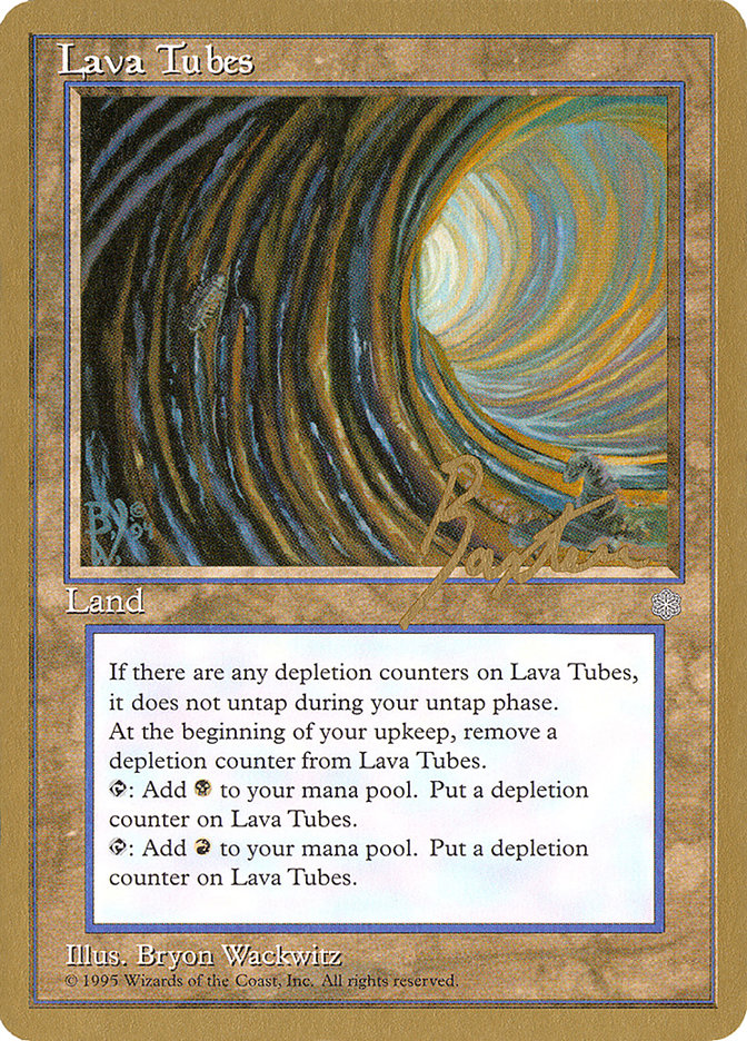 Lava Tubes (George Baxter) [Pro Tour Collector Set] | L.A. Mood Comics and Games