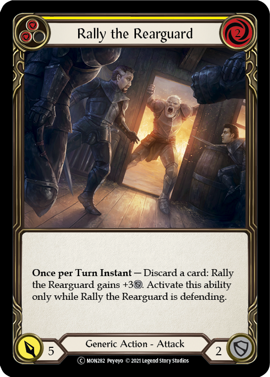 Rally the Rearguard (Yellow) [U-MON282-RF] (Monarch Unlimited)  Unlimited Rainbow Foil | L.A. Mood Comics and Games