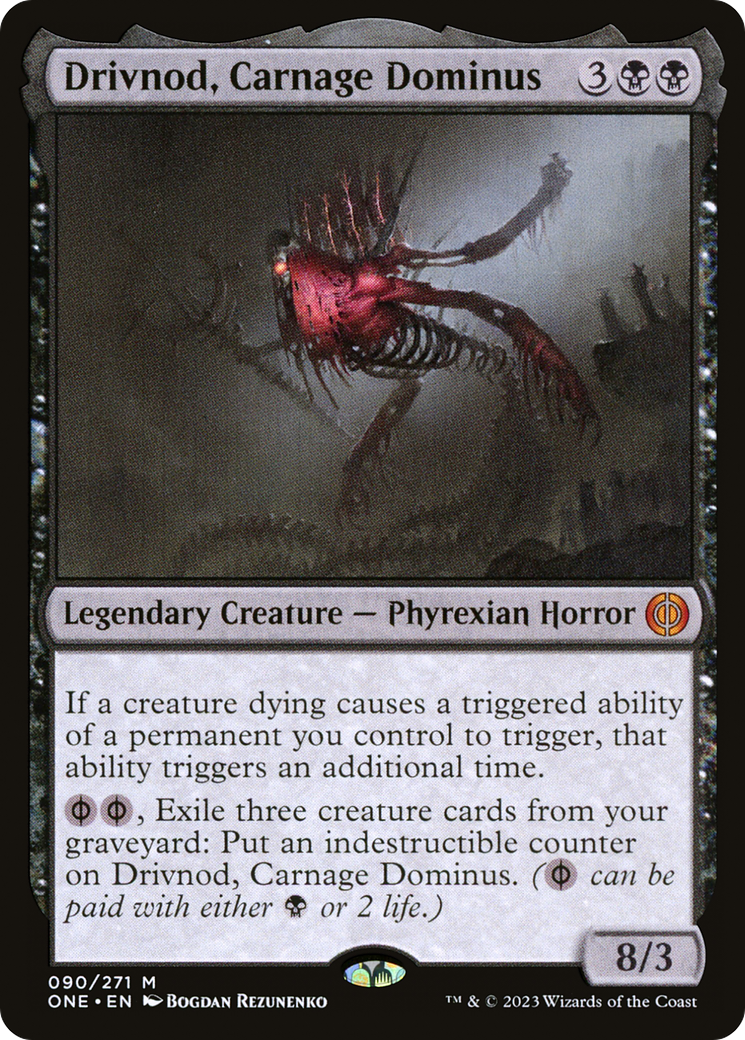 Drivnod, Carnage Dominus [Phyrexia: All Will Be One] | L.A. Mood Comics and Games