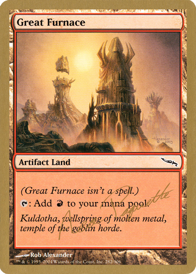 Great Furnace (Aeo Paquette) [World Championship Decks 2004] | L.A. Mood Comics and Games
