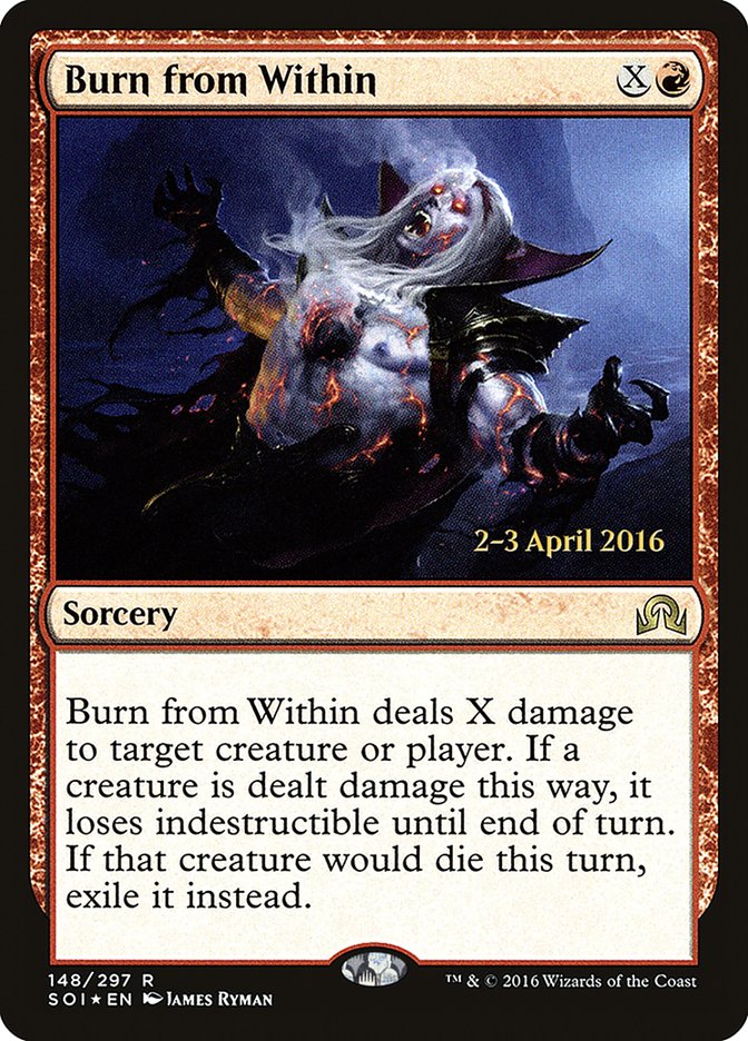 Burn from Within [Shadows over Innistrad Prerelease Promos] | L.A. Mood Comics and Games